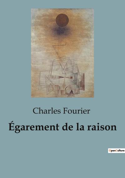 Égarement de la raison