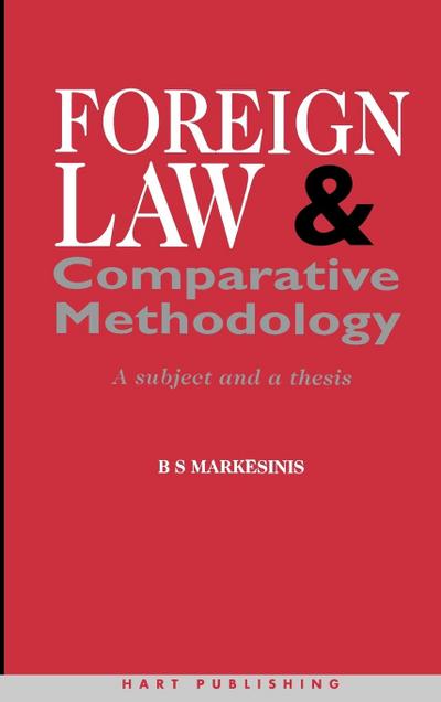 Foreign Law and Comparative Methodology