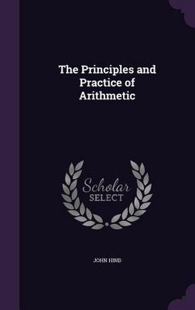 The Principles and Practice of Arithmetic