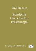 Römische Herrschaft in Westeuropa