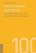 Der wesenhaft gute Kyrios