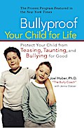 Bullyproof Your Child For Life
