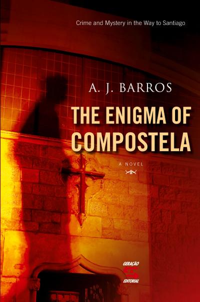 THE ENIGMA OF COMPOSTELA
