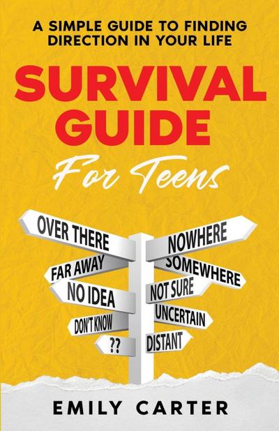 Survival Guide for Teens