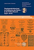 Theologenbriefwechsel im Südwesten des Reichs in der Frühen Neuzeit (1550-1620)
