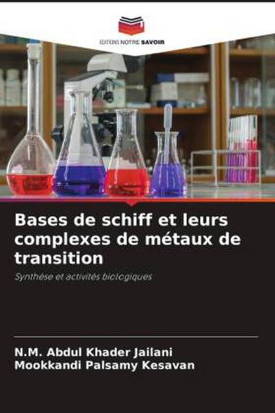 Bases de schiff et leurs complexes de métaux de transition