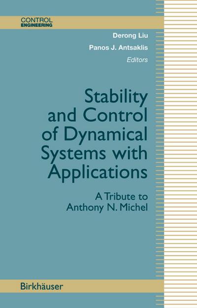 Stability and Control of Dynamical Systems with Applications