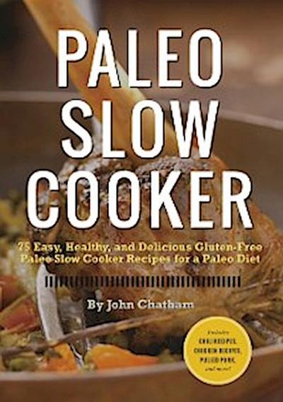 Paleo Slow Cooker
