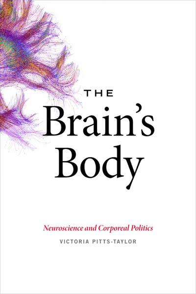 The Brain’s Body