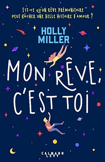 Mon rêve, c’est toi
