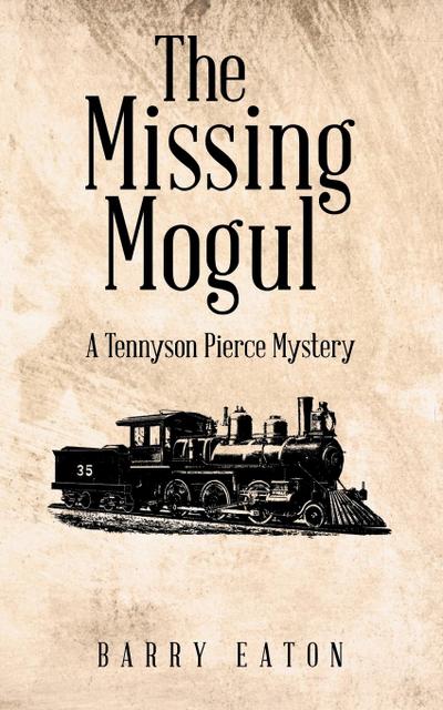 The Missing Mogul