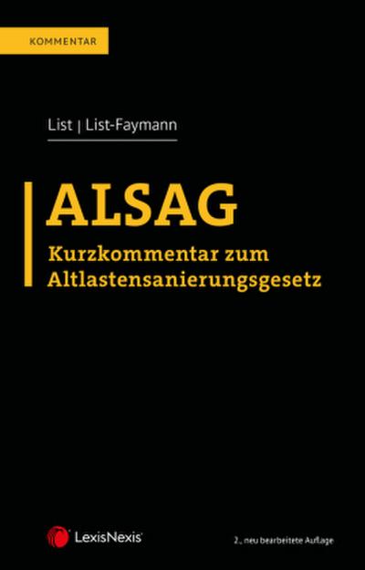 ALSAG - Kurzkommentar zum Altlastensanierungsgesetz