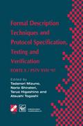 Formal Description Techniques and Protocol Specification, Testing and Verification
