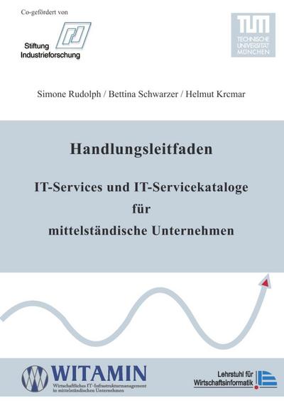 Handlungsleitfaden IT-Services und IT-Servicekataloge für mittelständische Unternehmen