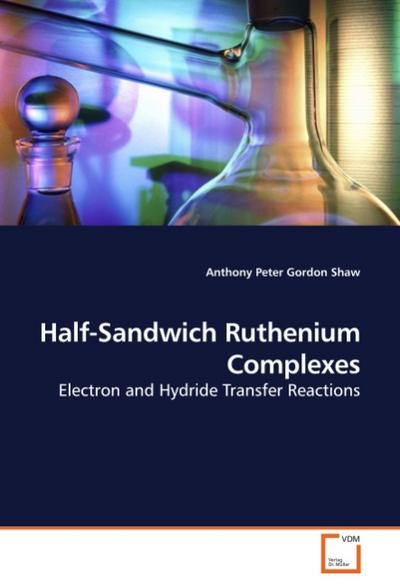Half-Sandwich Ruthenium Complexes