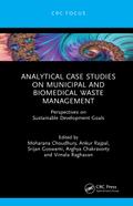 Analytical Case Studies on Municipal and Biomedical Waste Management