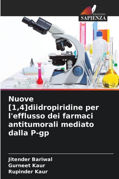 Nuove [1,4]diidropiridine per l’efflusso dei farmaci antitumorali mediato dalla P-gp