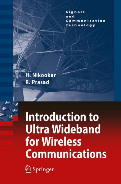 Introduction to Ultrawideband for Wireless Communications