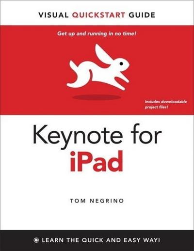Keynote for iPad (Visual QuickStart Guides) [Taschenbuch] by Negrino, Tom
