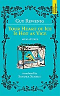Your Heart of Ice is Hot As Vice - Miniatures