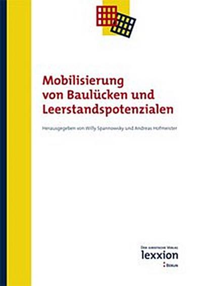 Mobilisierung von Baulücken und Leerstandspotenzialen