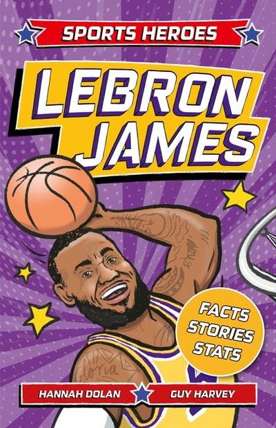 Sports Heroes: Lebron James