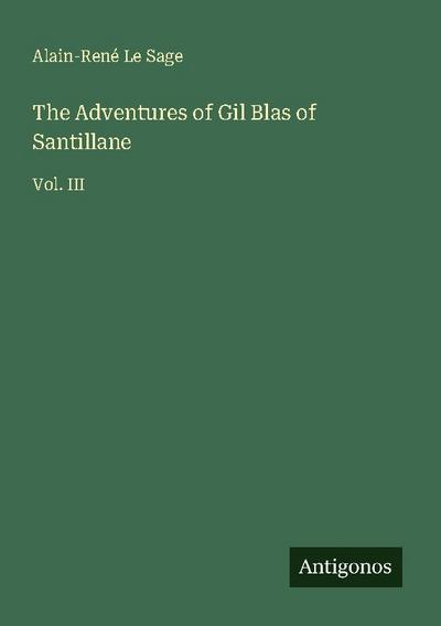 The Adventures of Gil Blas of Santillane