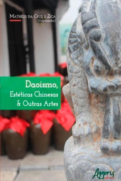 Daoismo, Estéticas Chinesas & Outras Artes