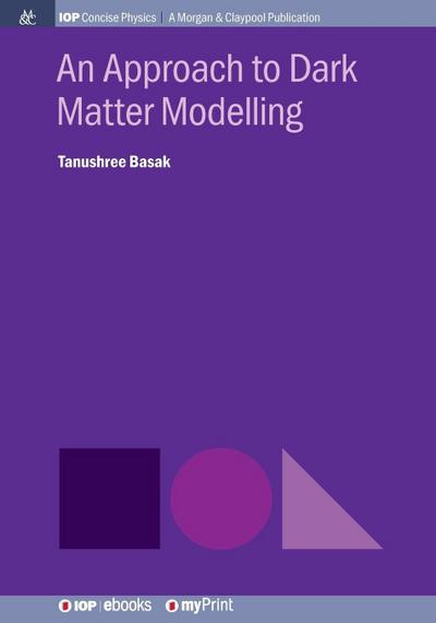 An Approach to Dark Matter Modelling