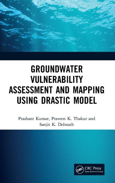 Groundwater Vulnerability Assessment and Mapping using DRASTIC Model