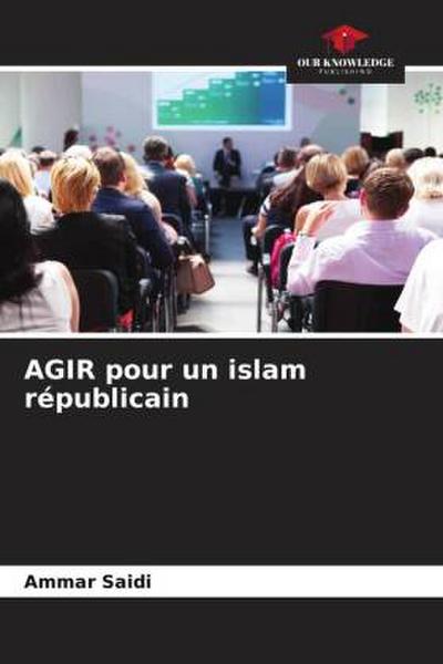 AGIR pour un islam républicain