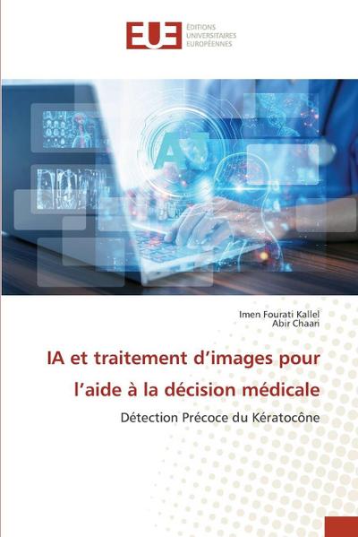 IA et traitement d’images pour l’aide à la décision médicale