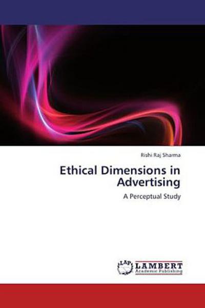 Ethical Dimensions in Advertising