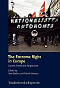 The Extreme Right in Europe: Current Trends and Perspectives (Schriften des Hannah-Arendt-Instituts für Totalitarismusforschung, Band 46)