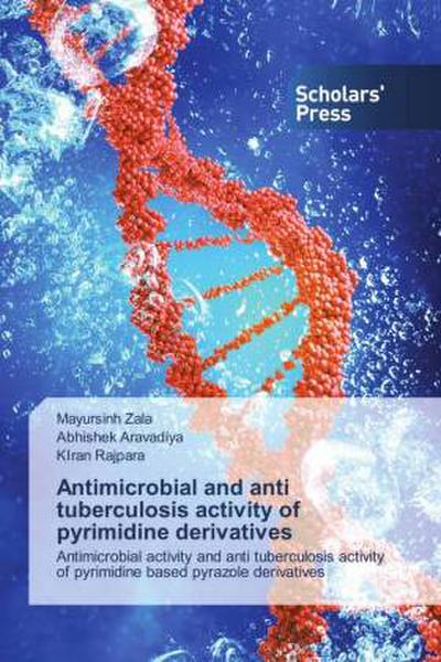 Antimicrobial and anti tuberculosis activity of pyrimidine derivatives