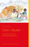 Dick Häuter -