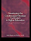 Developing the Credit-Based Modular Curriculum in Higher Education