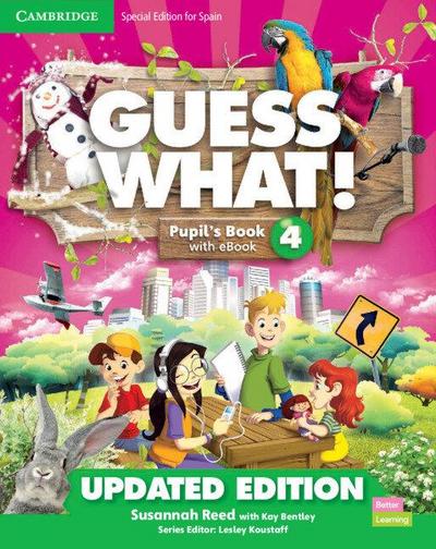Guess What! Level 4 Pupil’s Book with Enhanced eBook Special Edition for Spain Updated
