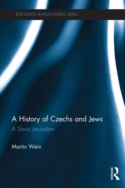 A History of Czechs and Jews