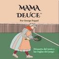Mama Deuce