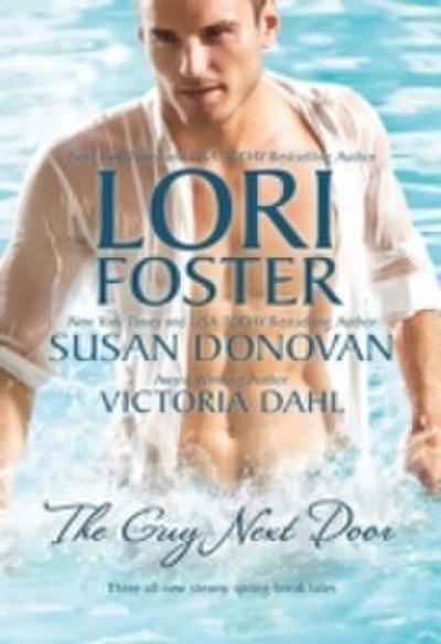 Guy Next Door: Ready, Set, Jett / Gail’s Gone Wild / Just One Taste