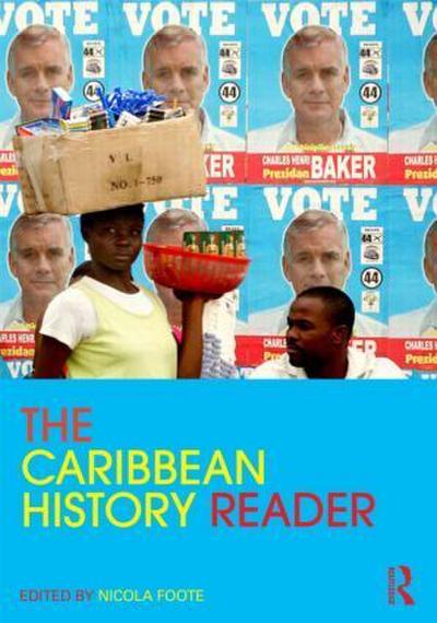 The Caribbean History Reader