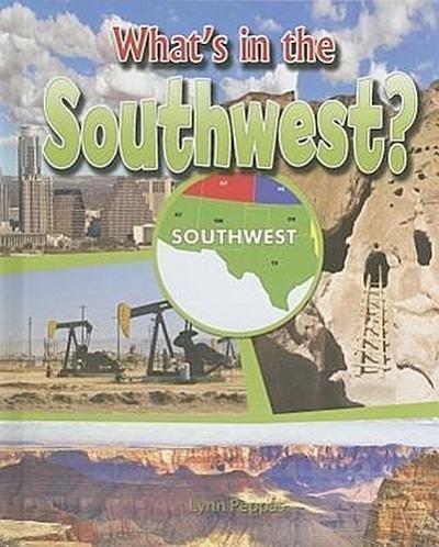 What’s in the Southwest?