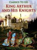 King Arthur and His Knights