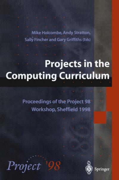 Projects in the Computing Curriculum