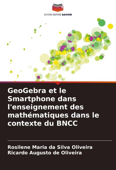 GeoGebra et le Smartphone dans l’enseignement des mathématiques dans le contexte du BNCC