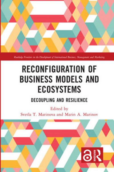 Reconfiguration of Business Models and Ecosystems