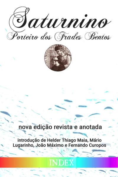 Saturnino, Porteiro dos Frades Bentos (Clássicos de Literatura Gay, #11)