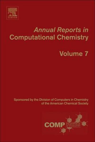 Annual Reports in Computational Chemistry, Volume 7