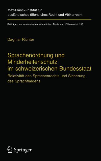 Sprachenordnung und Minderheitenschutz im schweizerischen Bundesstaat
